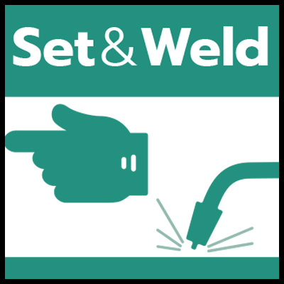 Set & Weld